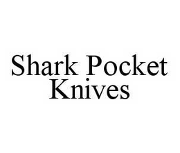 SHARK POCKET KNIVES trademark