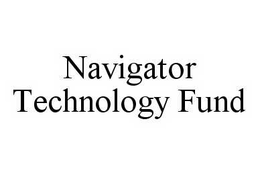 NAVIGATOR TECHNOLOGY FUND trademark