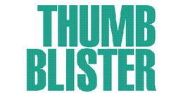 THUMB BLISTER trademark