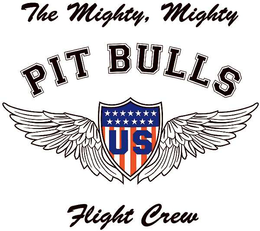 THE MIGHTY, MIGHTY PIT BULLS US FLIGHT CREW trademark