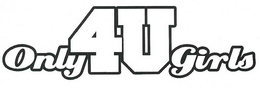 ONLY4UGIRLS trademark