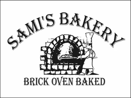 SAMI'S BAKERY BRICK OVEN BAKED trademark