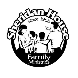 SHERIDAN HOUSE FAMILY MINISTRIES SINCE 1968 trademark