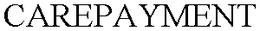 CAREPAYMENT trademark