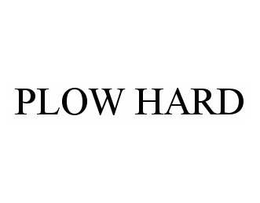 PLOW HARD trademark