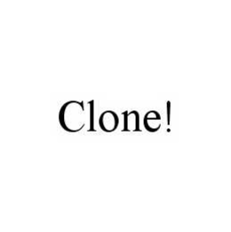CLONE! trademark
