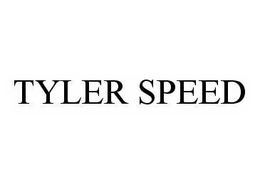 TYLER SPEED trademark