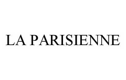 LA PARISIENNE trademark