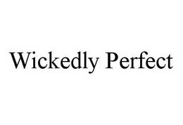 WICKEDLY PERFECT trademark
