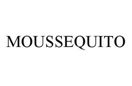 MOUSSEQUITO trademark