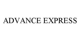 ADVANCE EXPRESS trademark