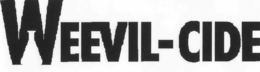 WEEVIL-CIDE trademark