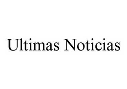 ULTIMAS NOTICIAS trademark