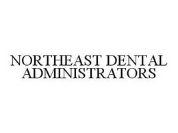 NORTHEAST DENTAL ADMINISTRATORS trademark