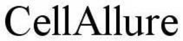 CELLALLURE trademark