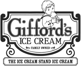 GIFFORD'S ICE CREAM FAMILY OWNED THE ICE CREAM STAND ICE CREAM trademark