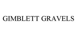 GIMBLETT GRAVELS trademark