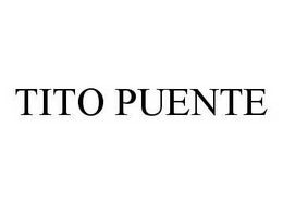 TITO PUENTE trademark