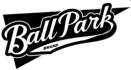 BALL PARK BRAND trademark