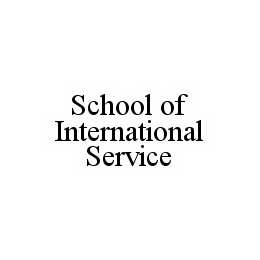 SCHOOL OF INTERNATIONAL SERVICE trademark