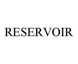 RESERVOIR trademark