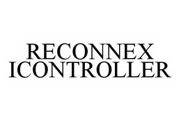 RECONNEX ICONTROLLER trademark