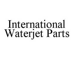 INTERNATIONAL WATERJET PARTS trademark