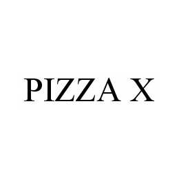 PIZZA X trademark