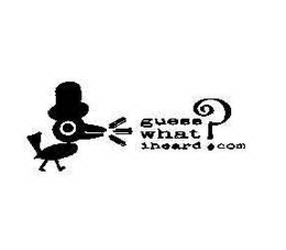 GUESSWHATIHEARD?COM trademark