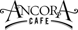 ANCORA CAFE trademark