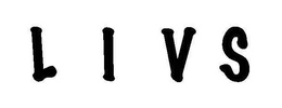 LIVS trademark
