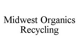 MIDWEST ORGANICS RECYCLING trademark