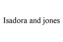 ISADORA AND JONES trademark