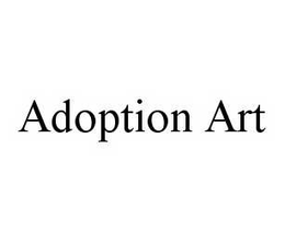 ADOPTION ART trademark