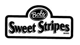 BOBS SWEET STRIPES BRAND trademark