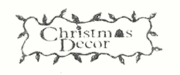 CHRISTMAS DECOR trademark