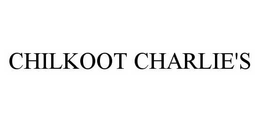 CHILKOOT CHARLIE'S trademark