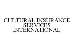 CULTURAL INSURANCE SERVICES INTERNATIONAL trademark