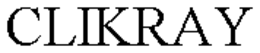 CLIKRAY trademark