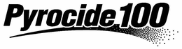 PYROCIDE 100 trademark