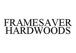FRAMESAVER HARDWOODS trademark