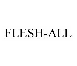 FLESH-ALL trademark
