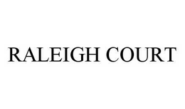 RALEIGH COURT trademark