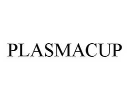 PLASMACUP trademark