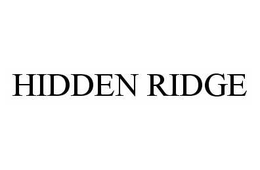 HIDDEN RIDGE trademark