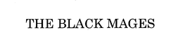 THE BLACK MAGES trademark