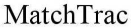 MATCHTRAC trademark