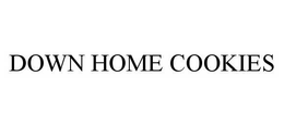 DOWN HOME COOKIES trademark