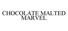 CHOCOLATE MALTED MARVEL trademark