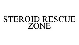 STEROID RESCUE ZONE trademark